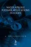 Water-soluble Polymer Applications In Foods