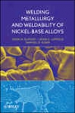 Welding Metallurgy And Weldsbility Of Nickel-base Alloys