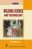 Welding Science And Technology