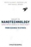 What Is Nanotechnology And Why Does It Matter