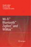 Wi-fi, Bluetooth, Zigbee And Wimax