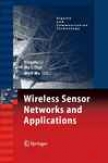 Wireless Sensor Neteorks And Applications