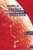 World Energy Investment Outlook 2003