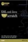 Xml And Java From Scratch-wig