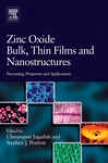 Zinc Oxide Bulk, Thin Films And Nanostructures