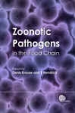 Zoonotic Pathogens In The Food Confine