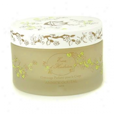 Annick Goutal Eau D'hadrien Perfumed Body Scrub 200ml/6.7oz