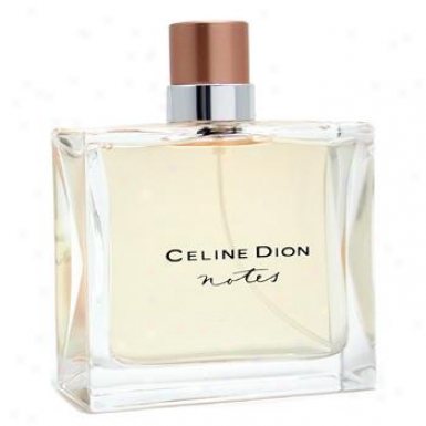 Celine Dion Celine Dion Parfum Notes Eau De Toilette Spray 100ml/3.4oz