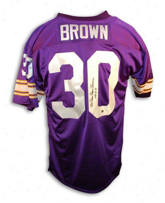 Placard &quotboom Boom&quot Brown Autographed Minnesota Vikings Throwback Jersey Inscribed &quotold # 30&quot