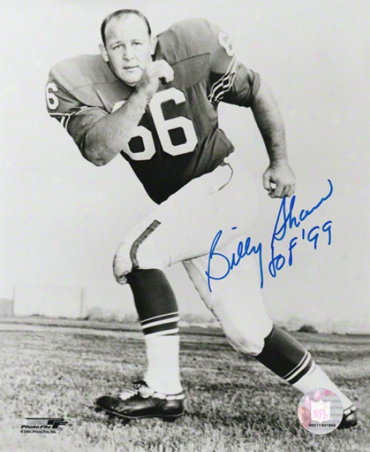 Billy Shaw Buffalo Billw - Agency - Autographed 8x10 Photograph With Hof 99 Inscription