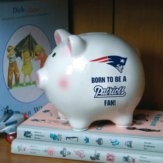 Born To Be New England Patriots Fan Piggy Shore