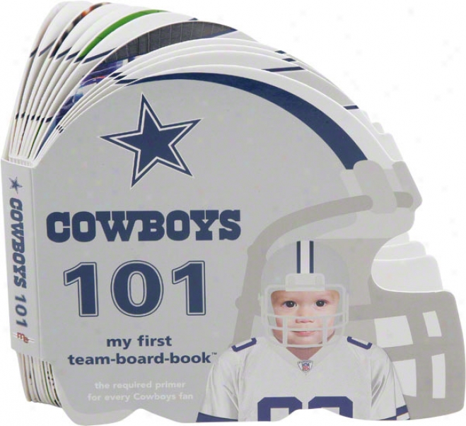 Dallas Cowboys 101 - My First Book