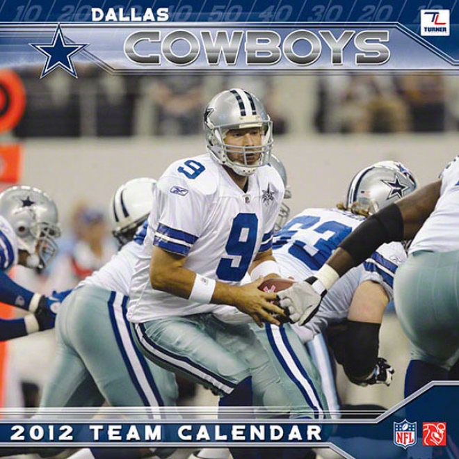 Dallas Cowboys 2012 Calendar: 12x12 Team Wall Calendar