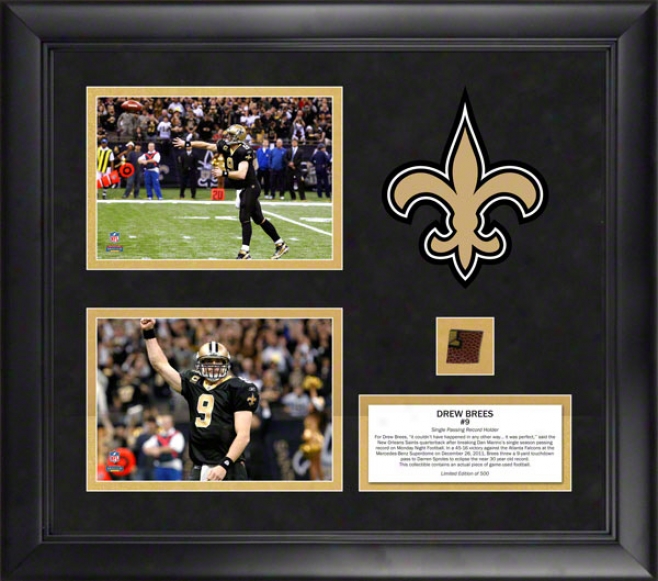 Drew Brees Framed Dual Photos  Deetails: New Orleans Saints, Breaking Passing Record, With Game Used Football, Limited Edition Of 500