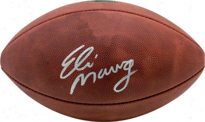 Eli Manning Autographed Football  Details: Super Bowl Xlii Champions Football