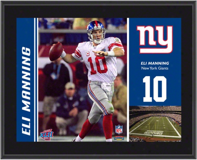 Eli Manning Plaque  Details: New York Giantts, Sublimated, 10x13, Nfl Plaque