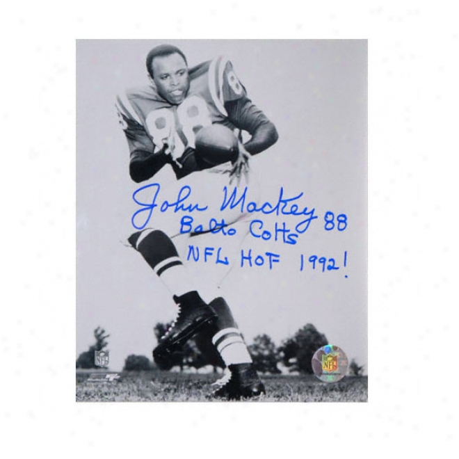 John Mackey Baltimore Colts 8x10 Autographed Photograph With ''hof 1992'' Inscription