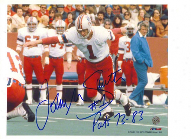 John Smith Autographed New Enggland Patriots 8x10 Pboto Inscribed &quotpats 73-83&quot