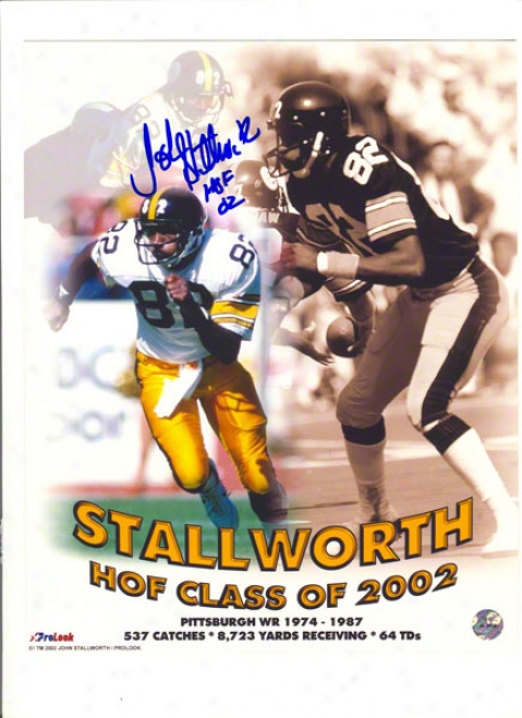 John Stallworth Autographed Pittsburgh Steelers 16x20 Hall Of Rumor Collage Inscribed &quothof 02&quot