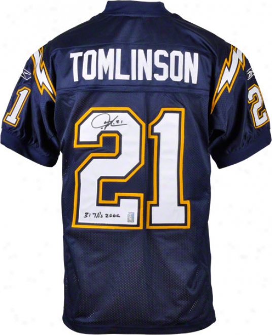 Ladainian Tomlinson San Diego Chargers Autographed Authentic Reebok Jersey With 31 Touchdowns 2006 Inscription