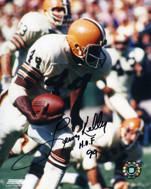 Leroy Kelly Autographed Phootgraph  Details: Cleveland Browns, 8x10, Hof'94 Inscription