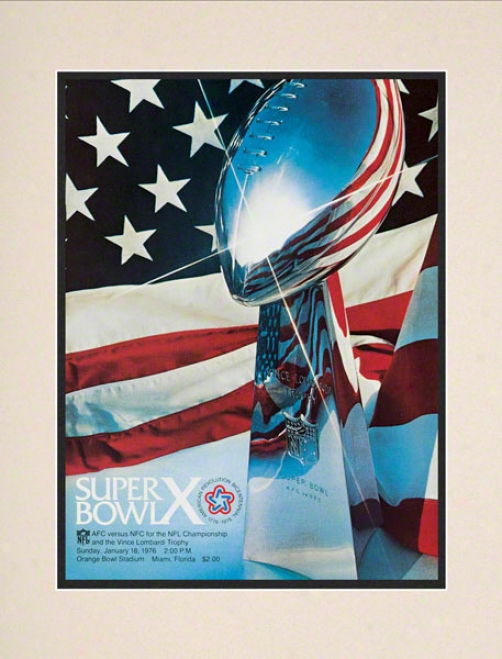 Matted 10.5 X 14 Super Bowl X Program Print  Details: 1976, Steelers Vs Cowboys