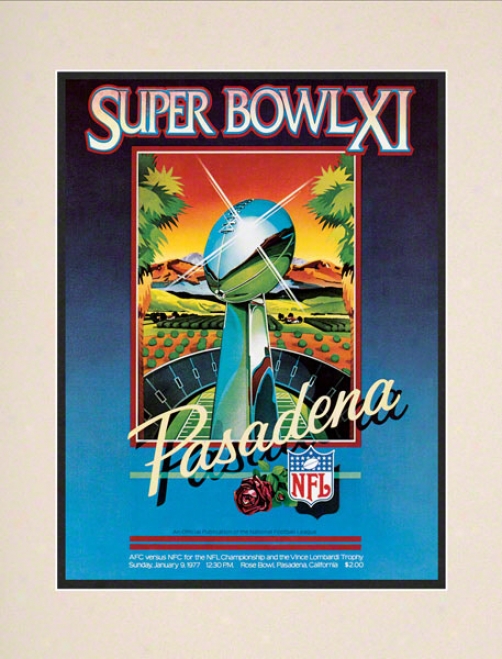 Matted 10.5 X 14 Super Bowl Xi Program Print  Details: 1977, Raiders Vs Vikings