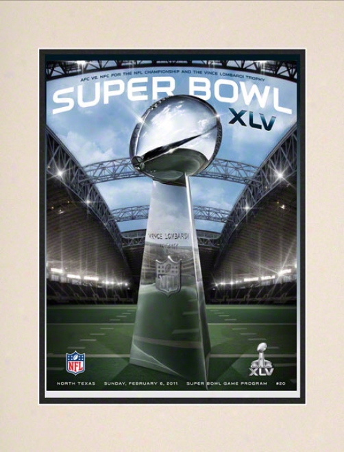 Matted 10.5 X 14 Super Bowl Xlv Program Print  Details: 2011, Packers Vs Steelers