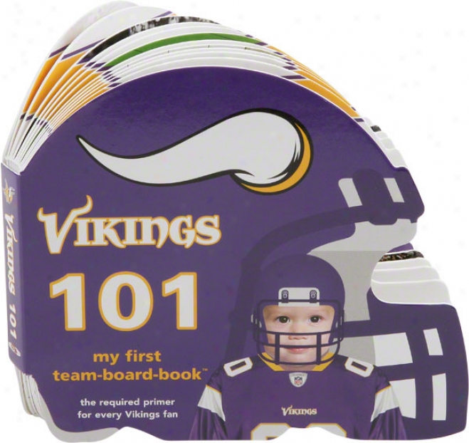 Minnesota Vikings 101 - My Firqt Book