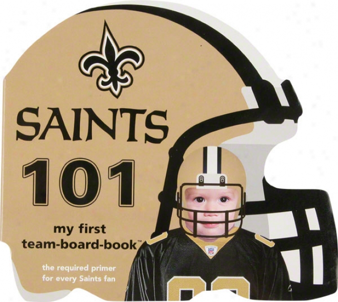 New Orleans Saints 101 - My First Book