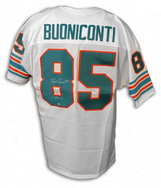 Nick Buoniconti Autographed White Jersey W/''17-0'' Inscription