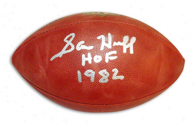 Sam Huff Autographed Nfl Football Inscribed &quothof 1982&quot