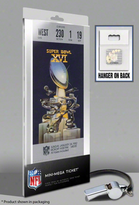 San Francisco 49ers Super Bowl Xvi Mini-mega Ticket