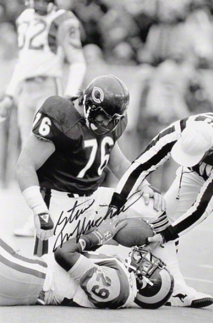 Steve Mcmichael Autographed Photograph  Details: Chciago Bears, Dickerson Equipment, 12x18