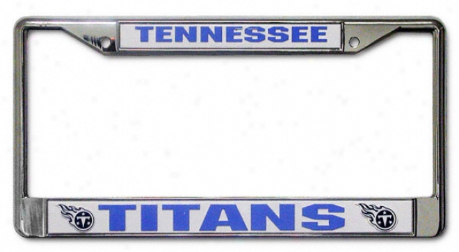 Tennessee Titans Chrome License Plzte Frame