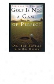 Booklegger Golf Is Not A Game Of Perfect Book
