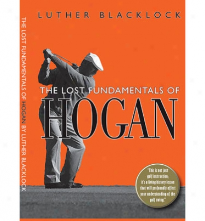 Booklegger The Lost Fundametals Of Hogan