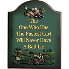 Golf Gifts & Gallery Fastest Cart Sign